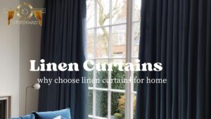Linen Curtain Benefits